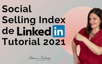 Averigua tu Social Selling Index de Linkedin