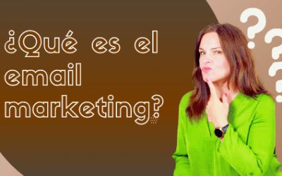 ¿Qué es el email marketing y cómo puede ayudarme a vender?